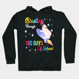 Sloth Blasting Through 100 Days Of School 100Th Day Boy Girl Hoodie